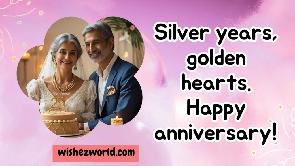 25th Anniversary Wishes for Parents