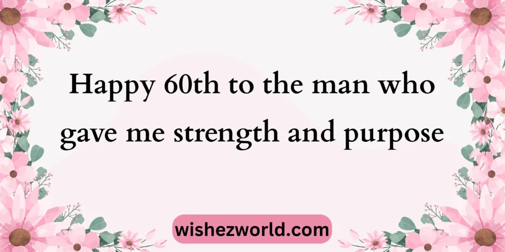60th Birthday Wishes for Dad