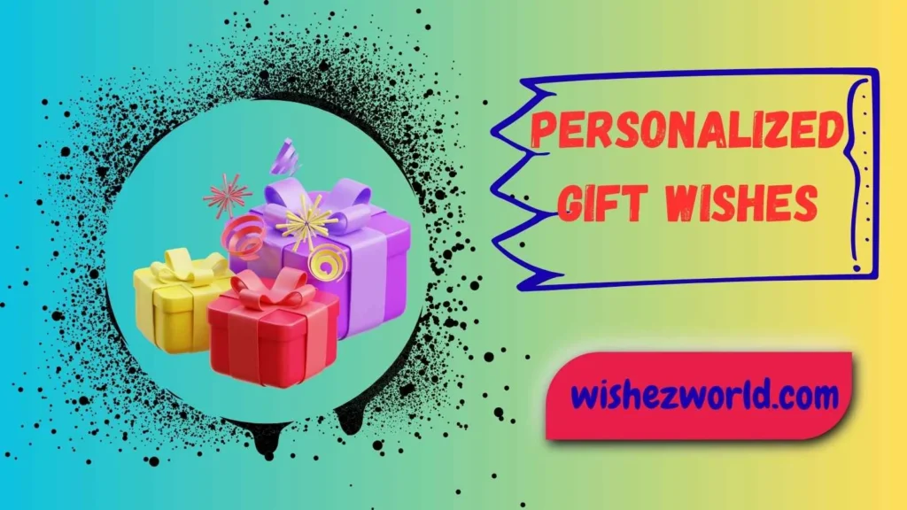 Birthday Personalized Gift Wishes