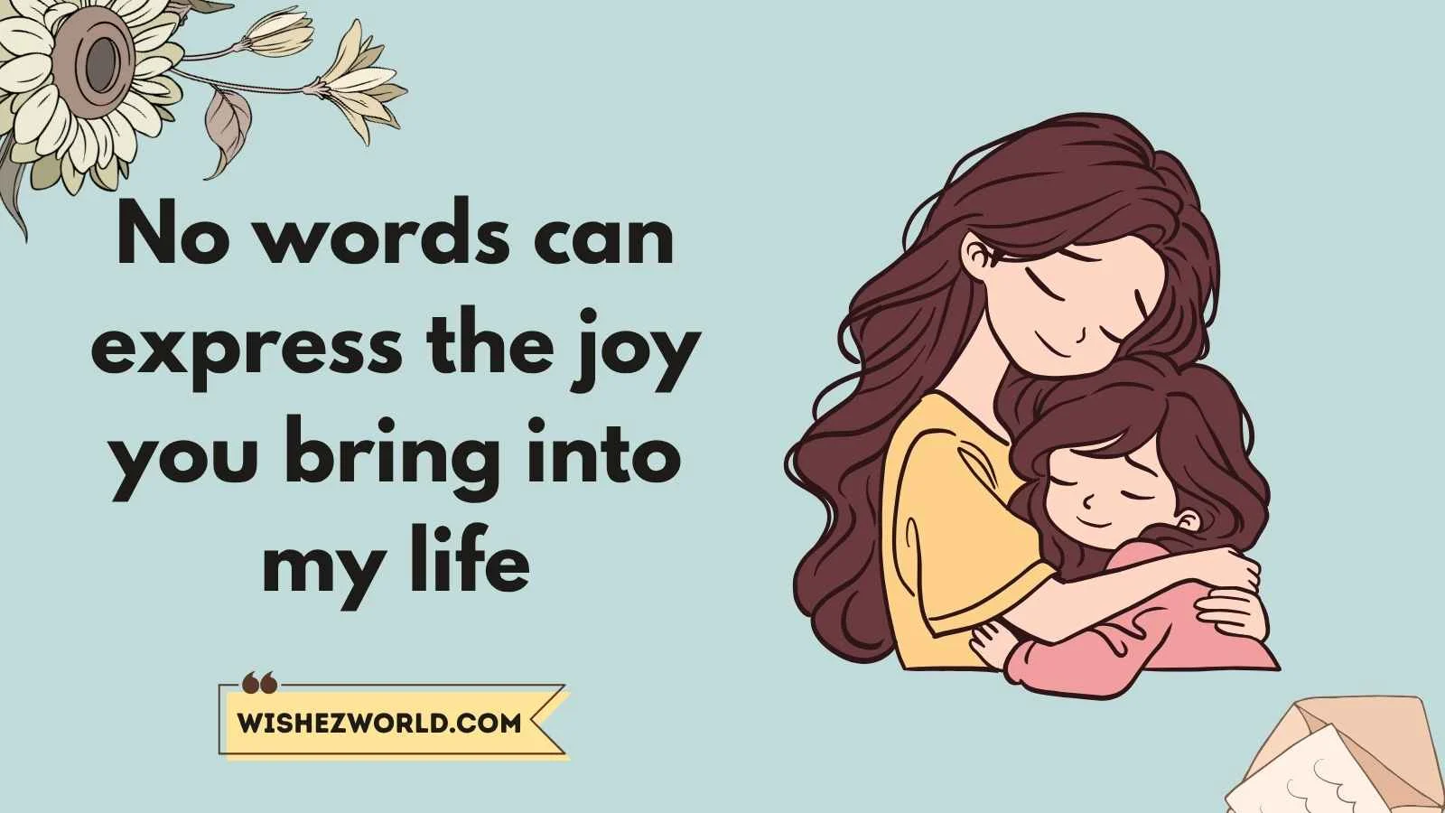 Birthday Wishes for Daughter from Mother