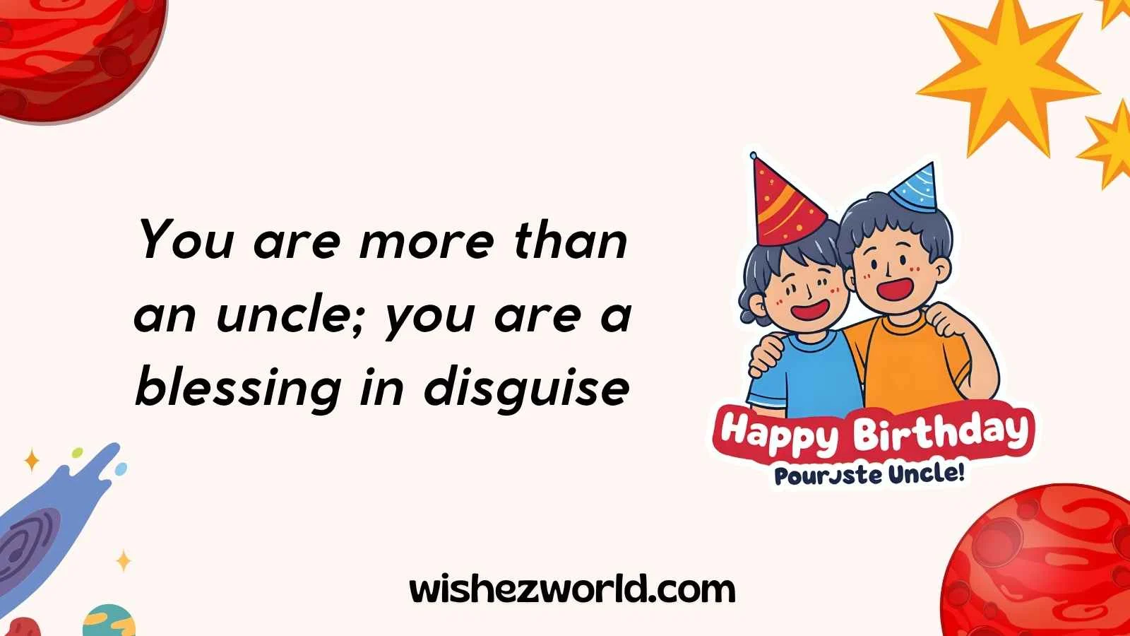 Birthday Wishes for Uncle