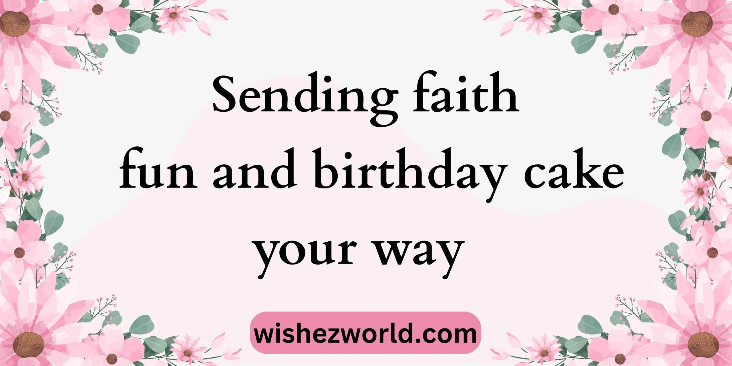 Christian Birthday Wishes