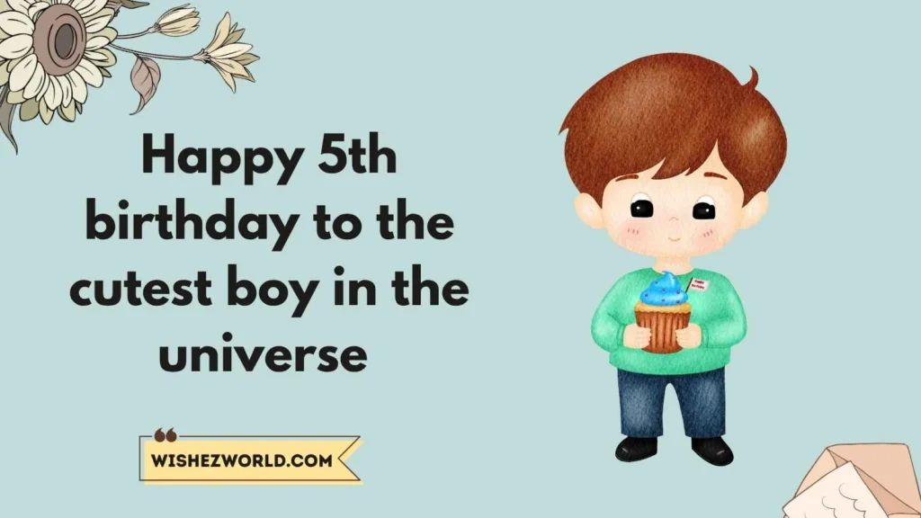  Cute & Sweet 5th Birthday Wishes