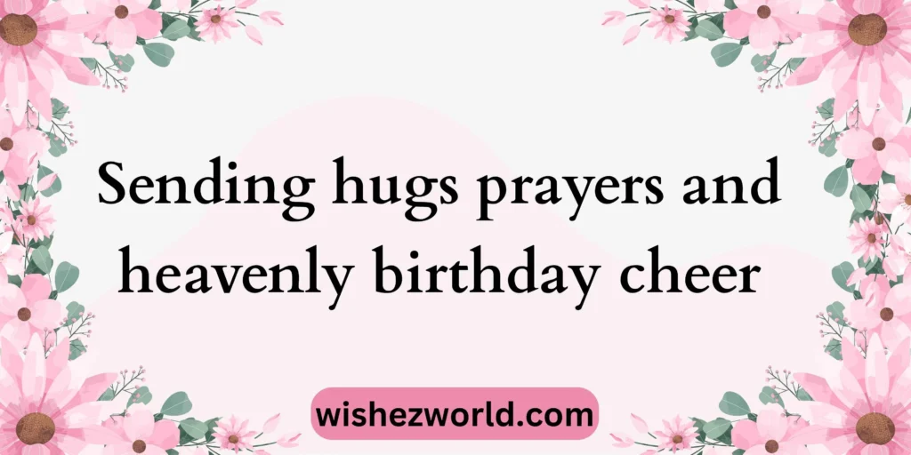 Famous Christian Birthday Wishes