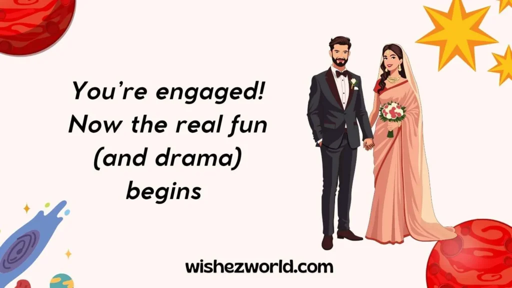 Funny Engagement Wishes