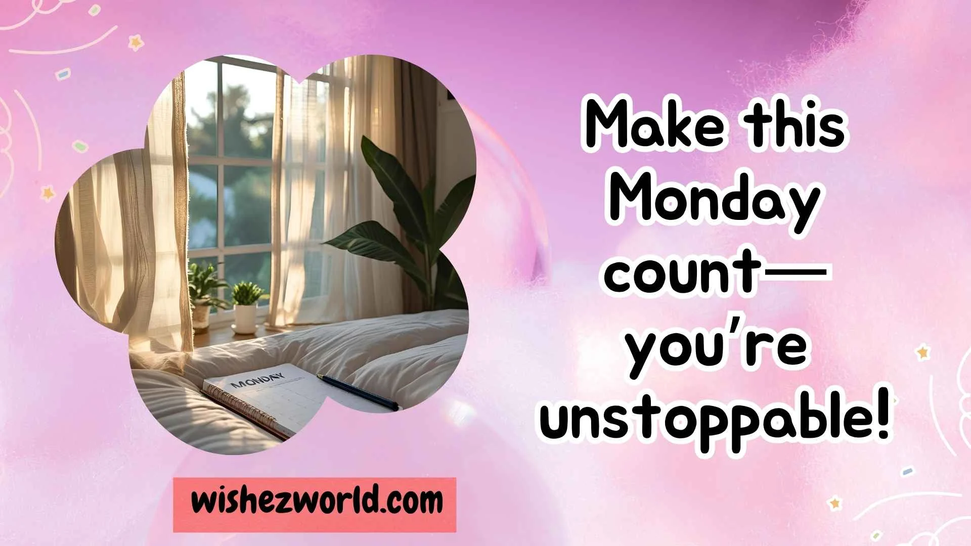 Good Morning Monday Wishes
