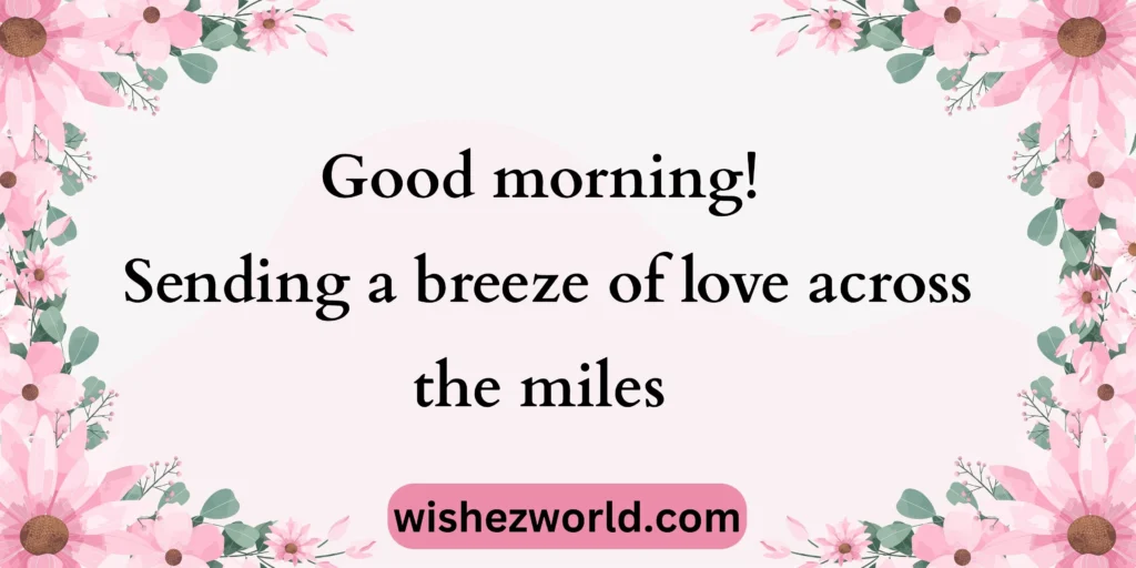 Good Morning Wishes