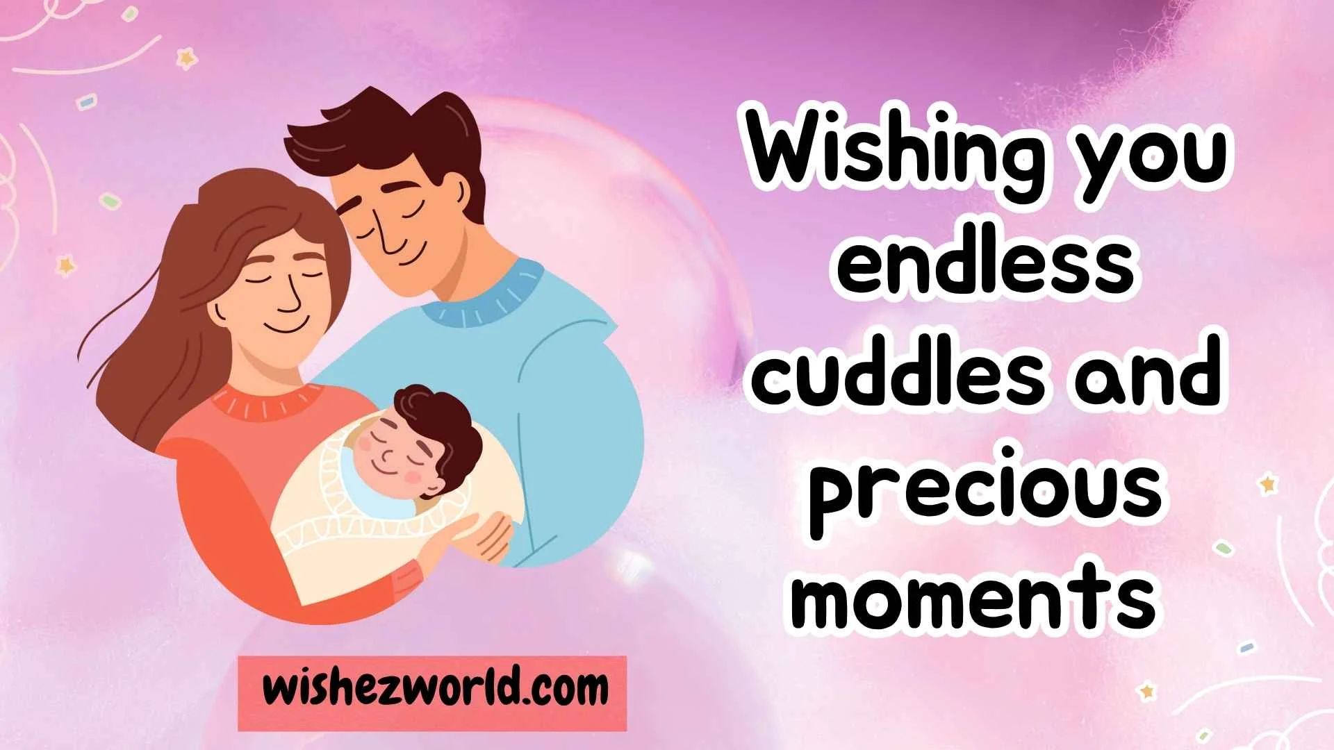 Good Wishes for New Parents