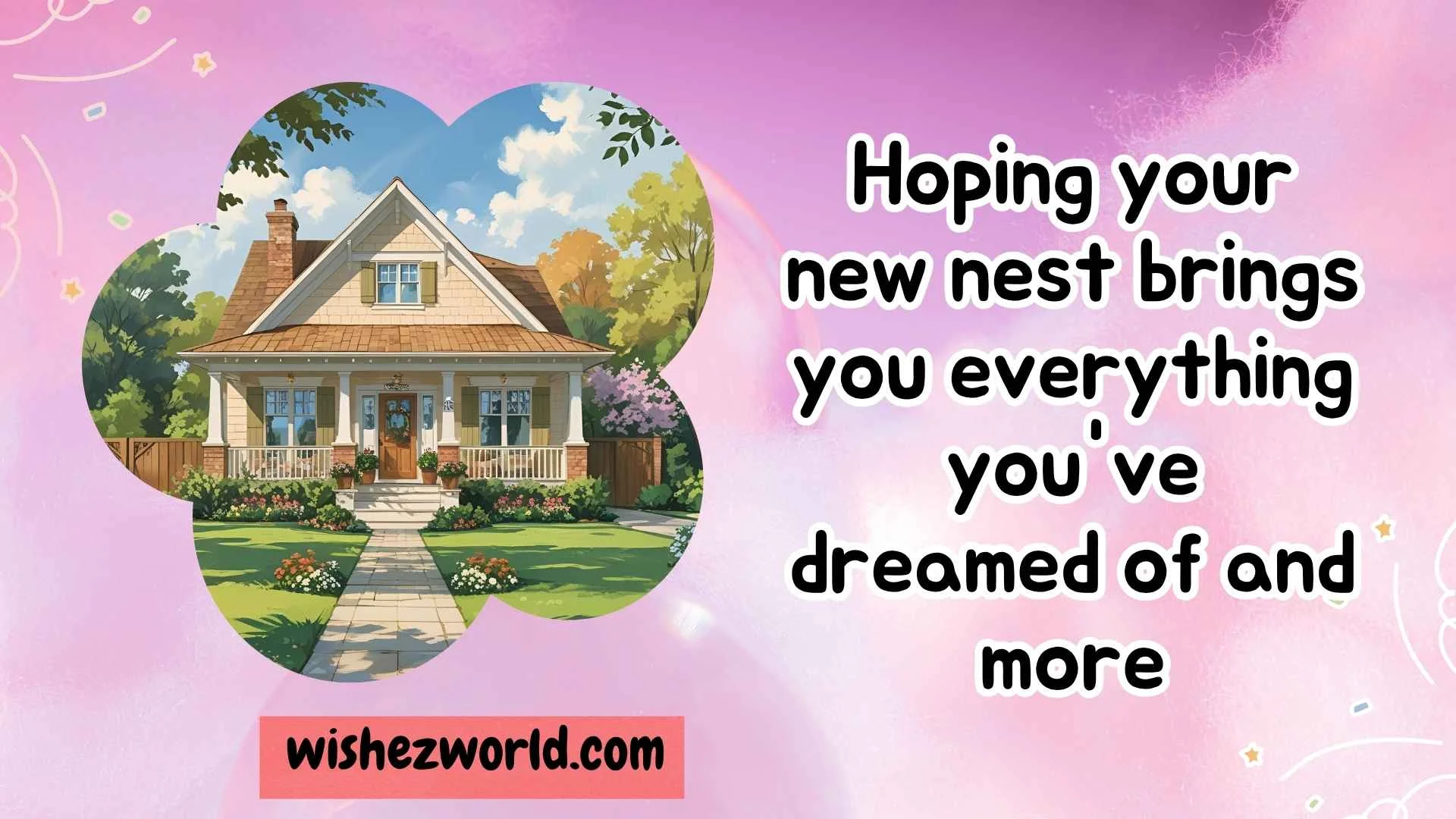 Housewarming Wishes