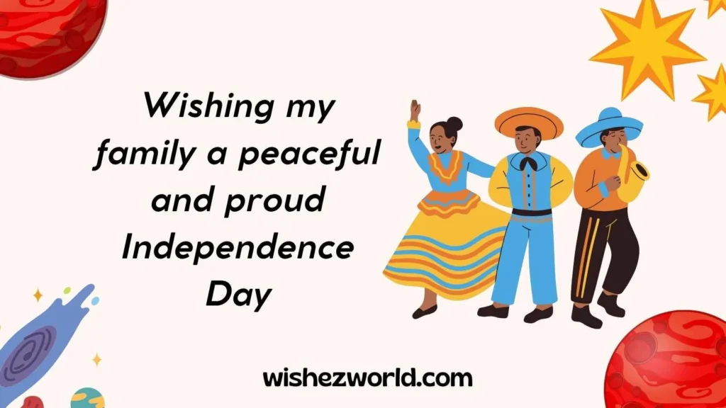 Independence Day Wishes for Family
