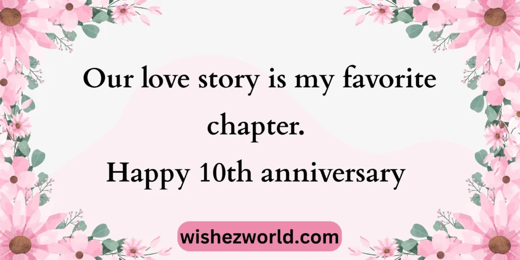 Romantic 10-Year Anniversary