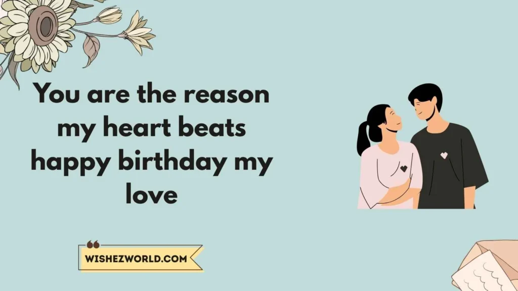 Romantic Birthday Wishes for Lover