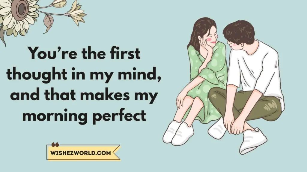 Romantic Good Morning Quotes for Her