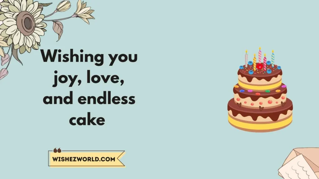 Short and Sweet Birthday Wishes