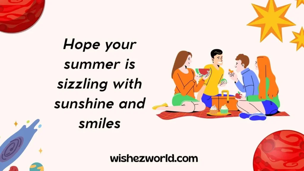 Summer Holiday Wishes for Friends and Family