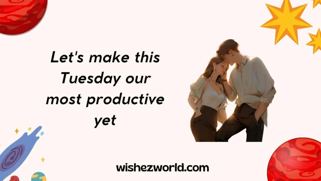 Tuesday Wishes for Work and Colleagues