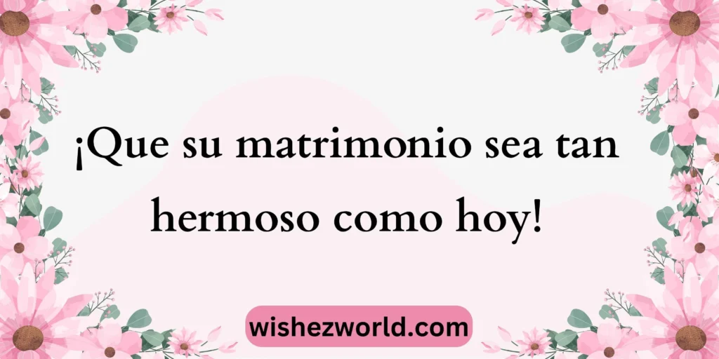 Wedding Congratulations in Spanish 