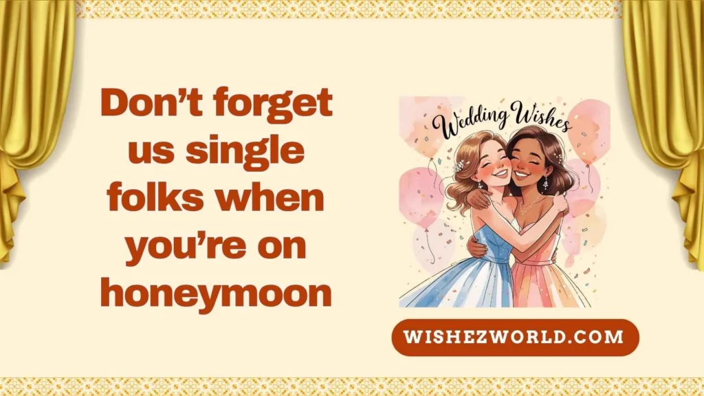Wedding Wishes for Best Friend