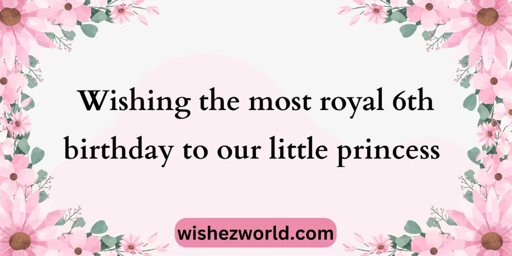 Wishes for a 6-Year-Old Girl