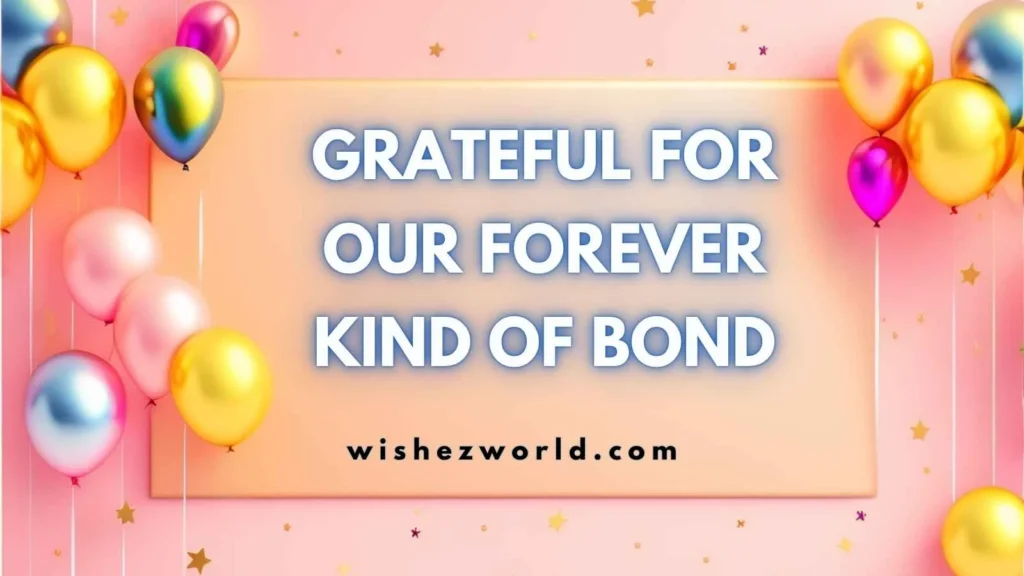 Birthday Wishes for Childhood Friends