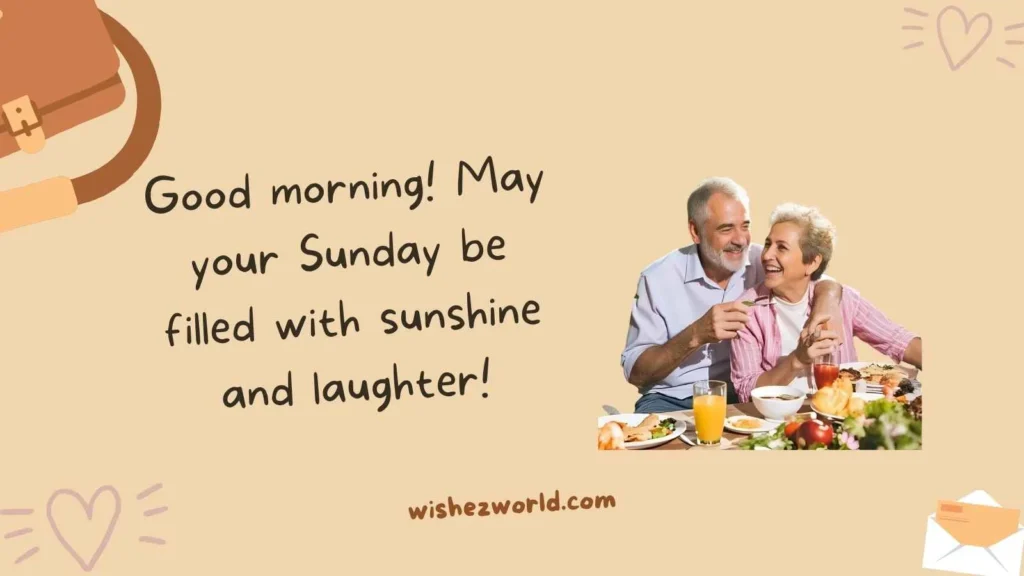 Good Morning Sunday Wishes