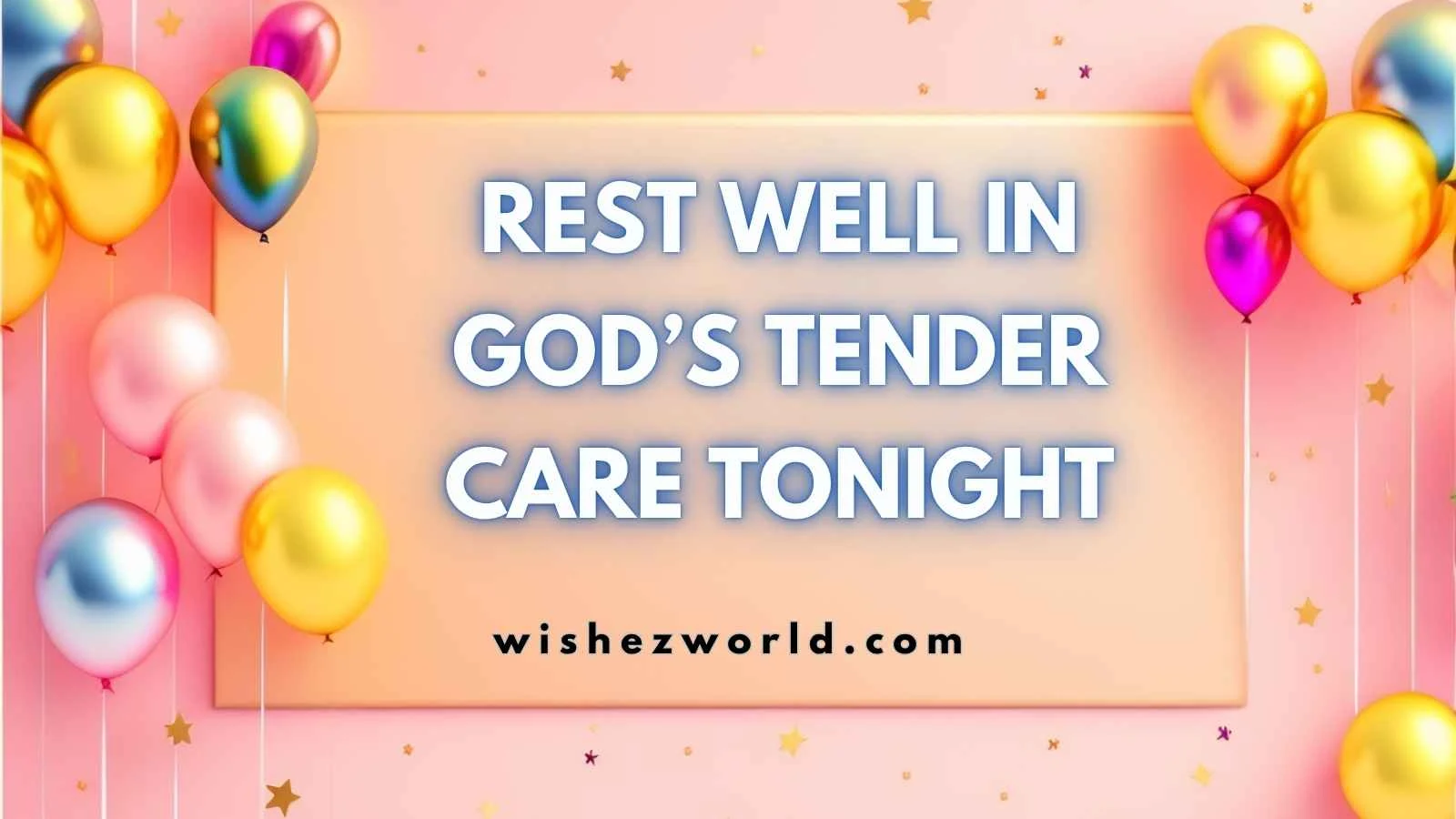 Good Night Prayers and Blessings