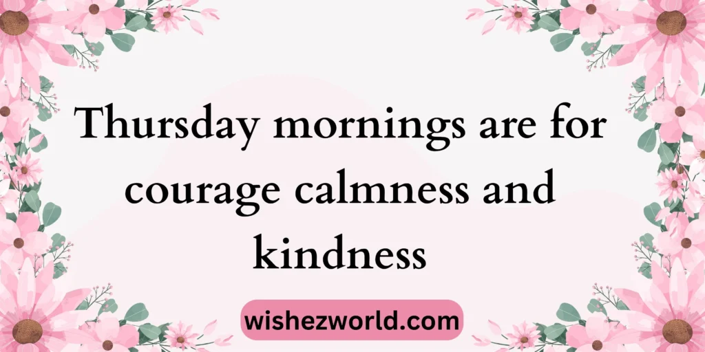 Happy Thursday Morning Wishes
