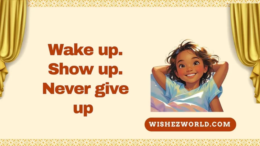 Inspirational Good Morning Vibes
