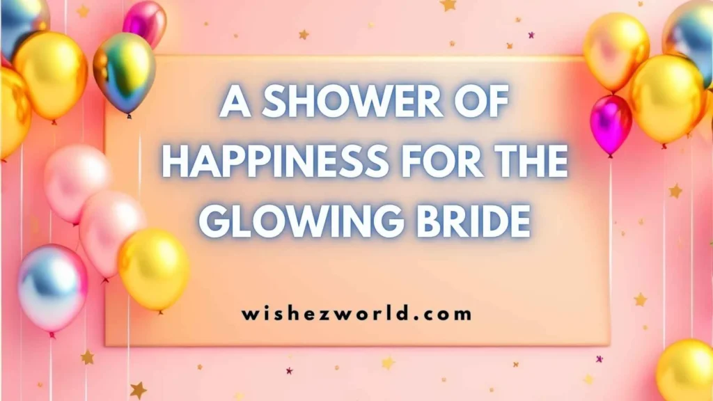 Simple Bridal Shower Messages