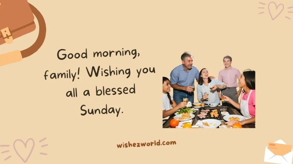 Sunday Wishes for Family