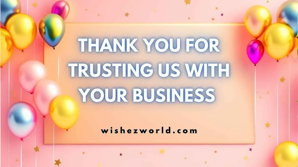 Thank You Messages for Clients