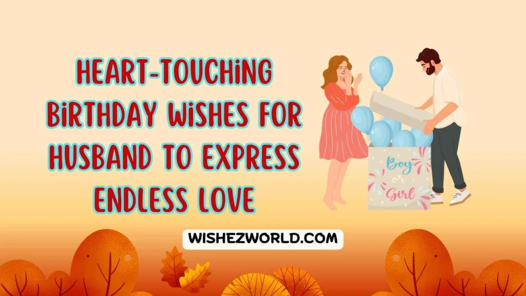 Unique Birthday Wishes for Husband with Love