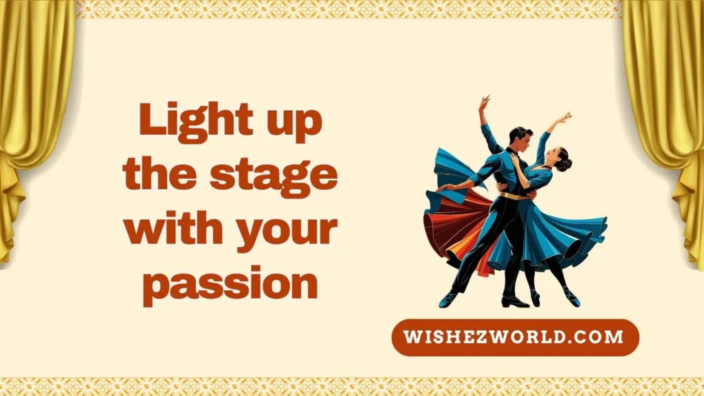 Wishes for Dance Competitions