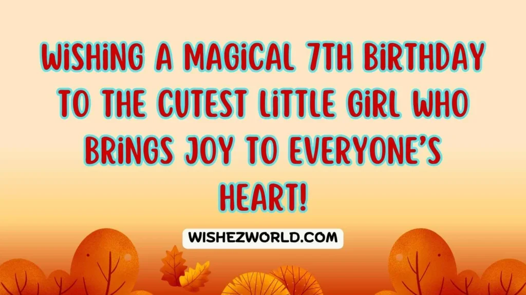 7th Birthday Wishes for Girl