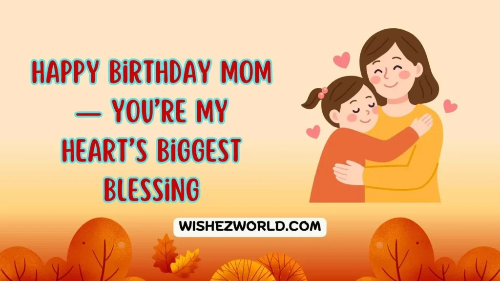 Short Birthday Quotes for Mom