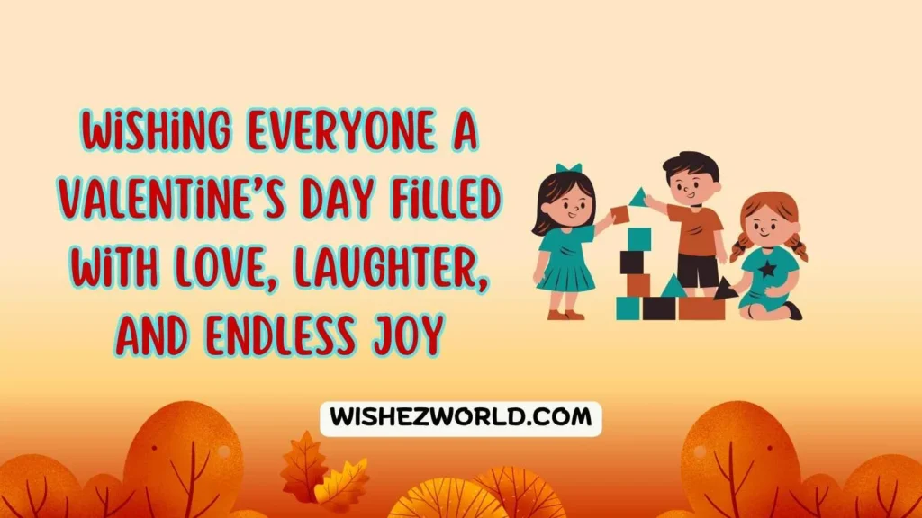 Valentine Day Wishes for Everyone