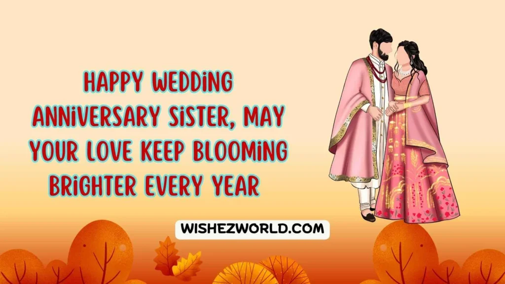 Wedding Anniversary Wishes to Sister