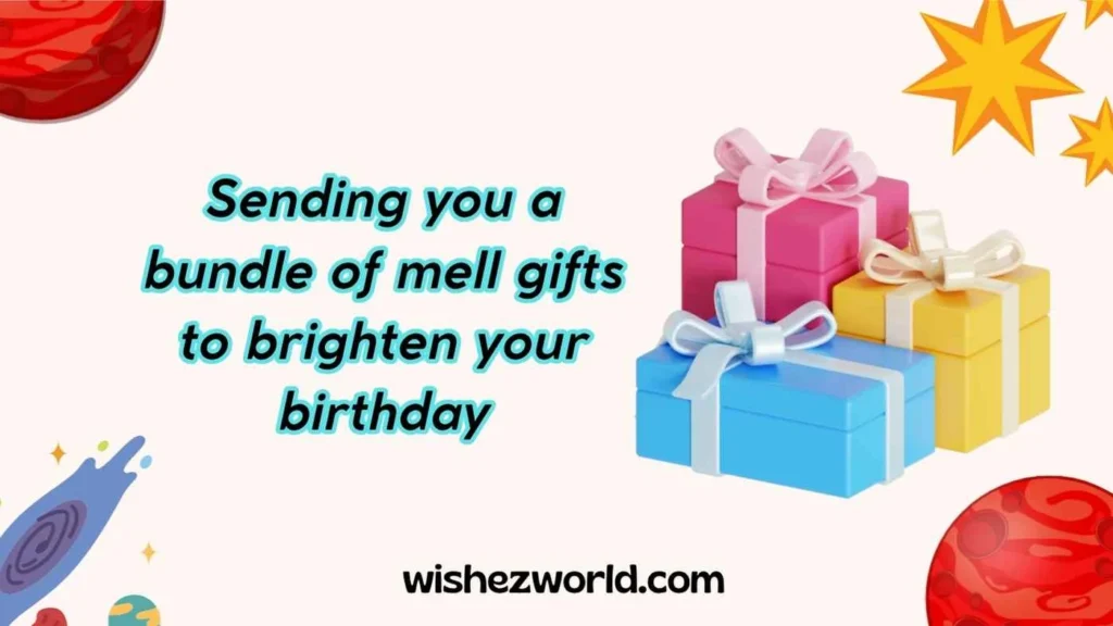 Birthday Wish Me Mell Gifts